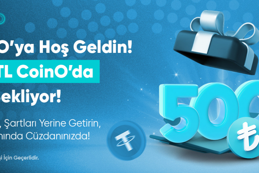 CoinO’ya Hoş Geldin İlk Adım Kampanyası