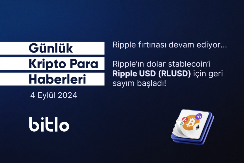 Günlük Kripto Para Haberleri | 4 Eylül 2024