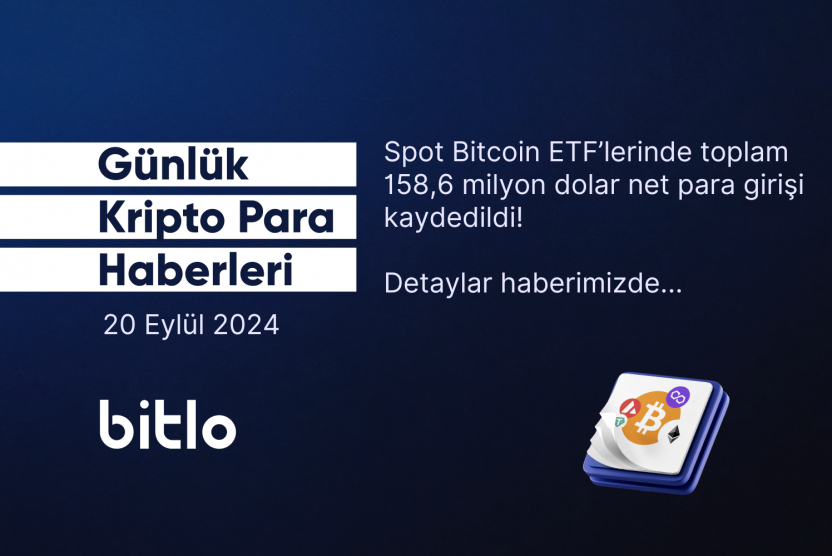 Günlük Kripto Para Haberleri | 20 Eylül 2024