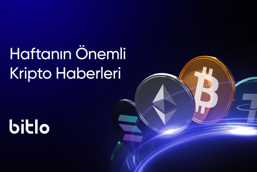 Haftanın Önemli Kripto Haberleri | 12 - 16 Ocak 2026